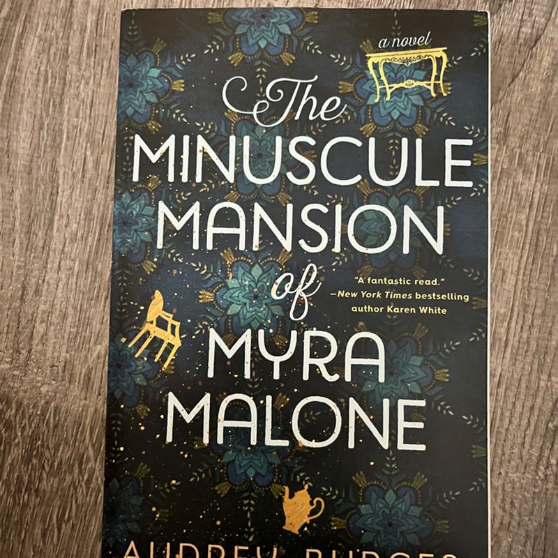 The Miniscule Mansion of Myra Malone