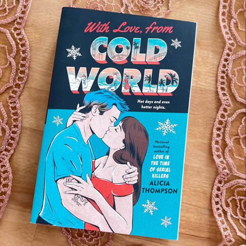 With Love, from Cold World