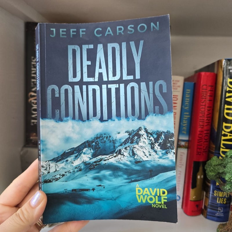 Deadly Conditions