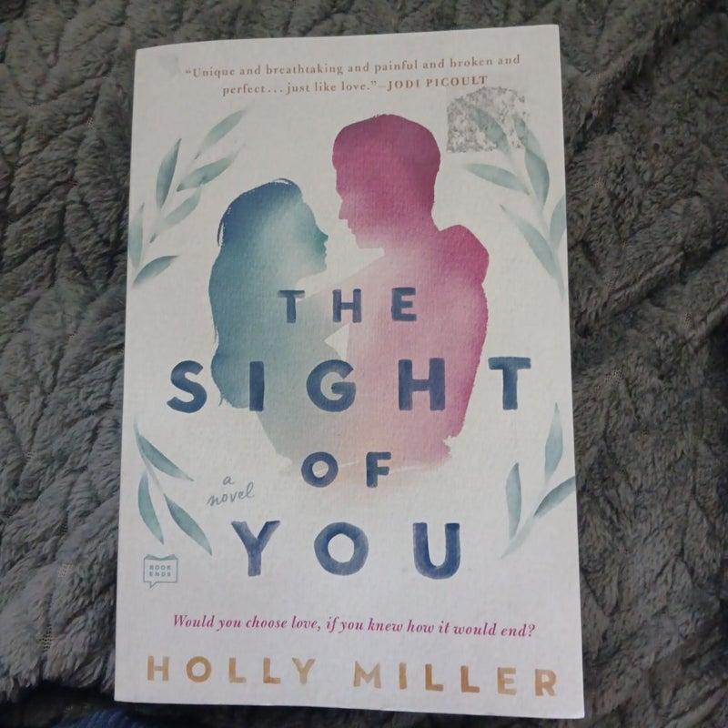 The Sight of You