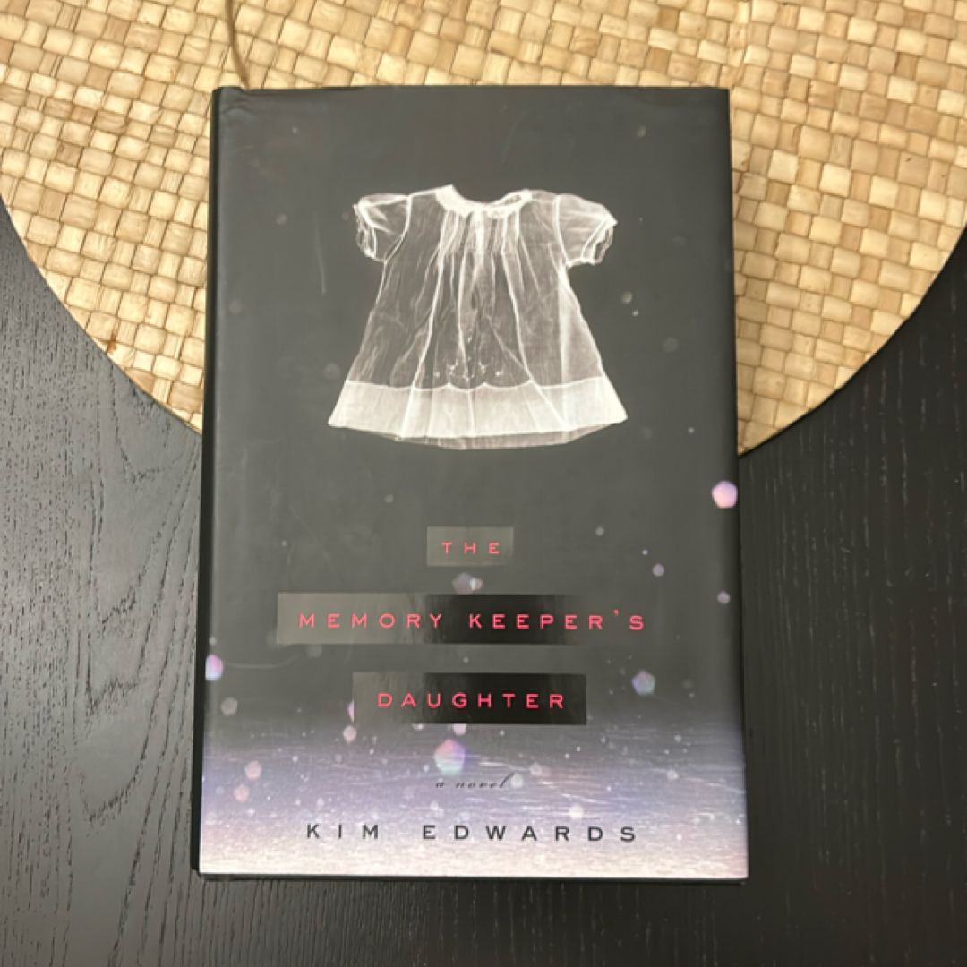 The Memory Keeper's Daughter