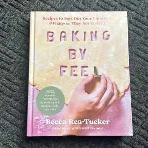 Baking by Feel