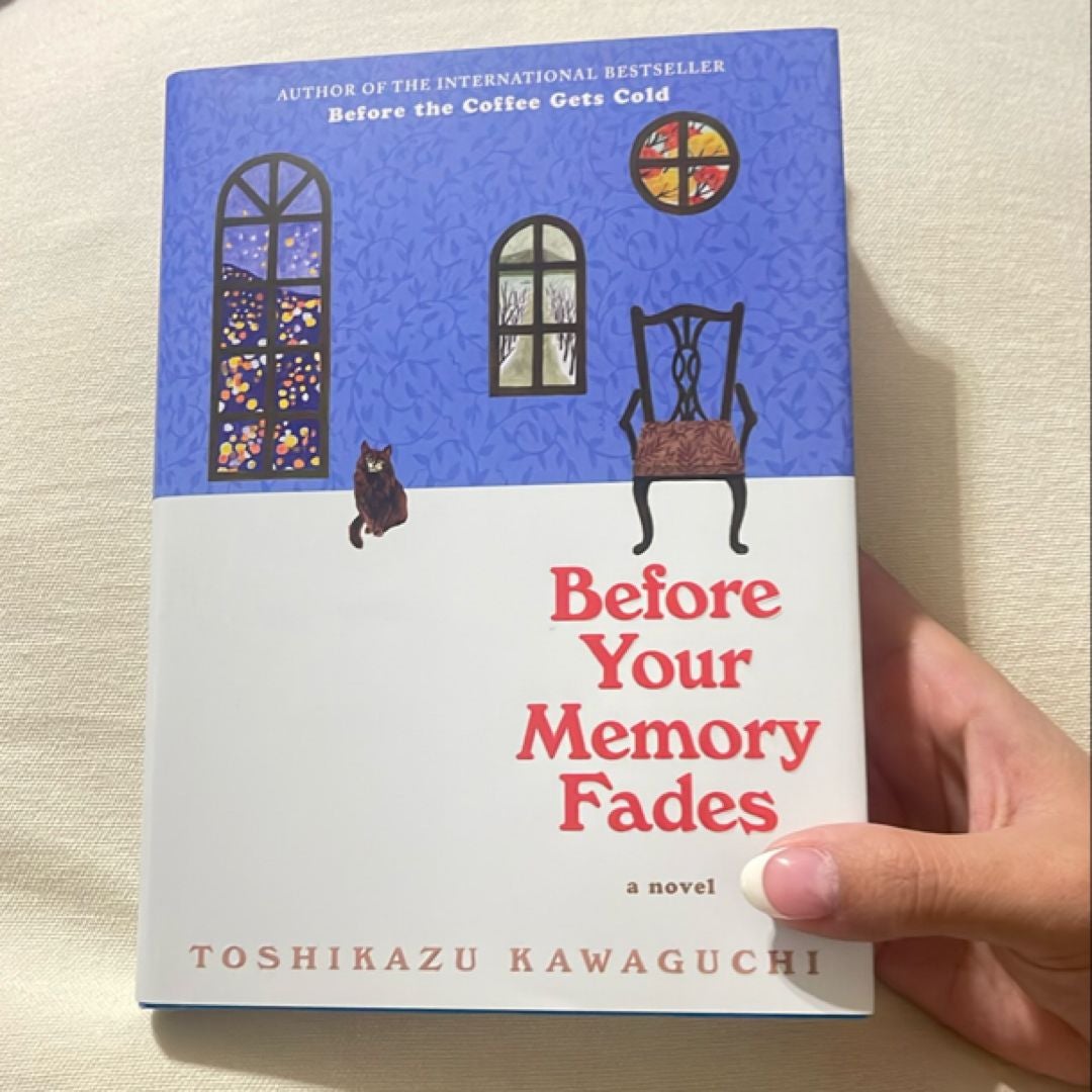 Before Your Memory Fades By Toshikazu Kawaguchi Hardcover Pangobooks