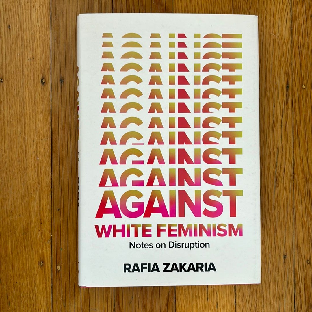 Against White Feminism