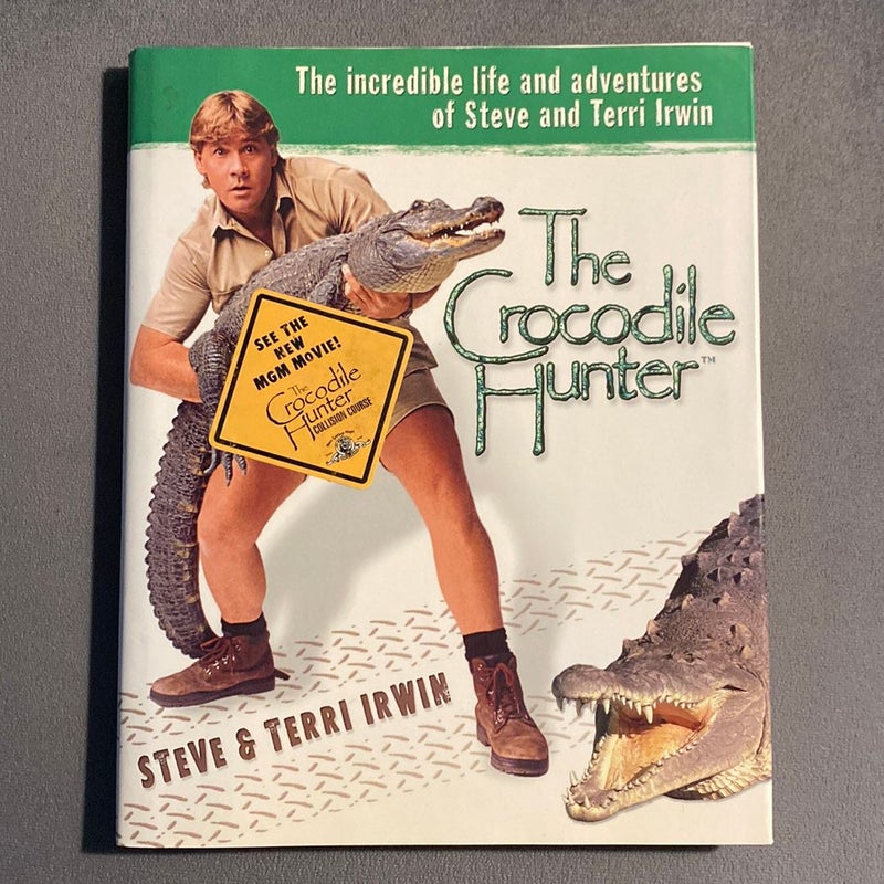 The Crocodile Hunter