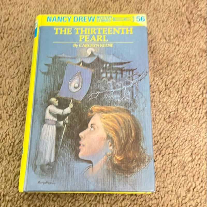 Nancy Drew 56: the Thirteenth Pearl