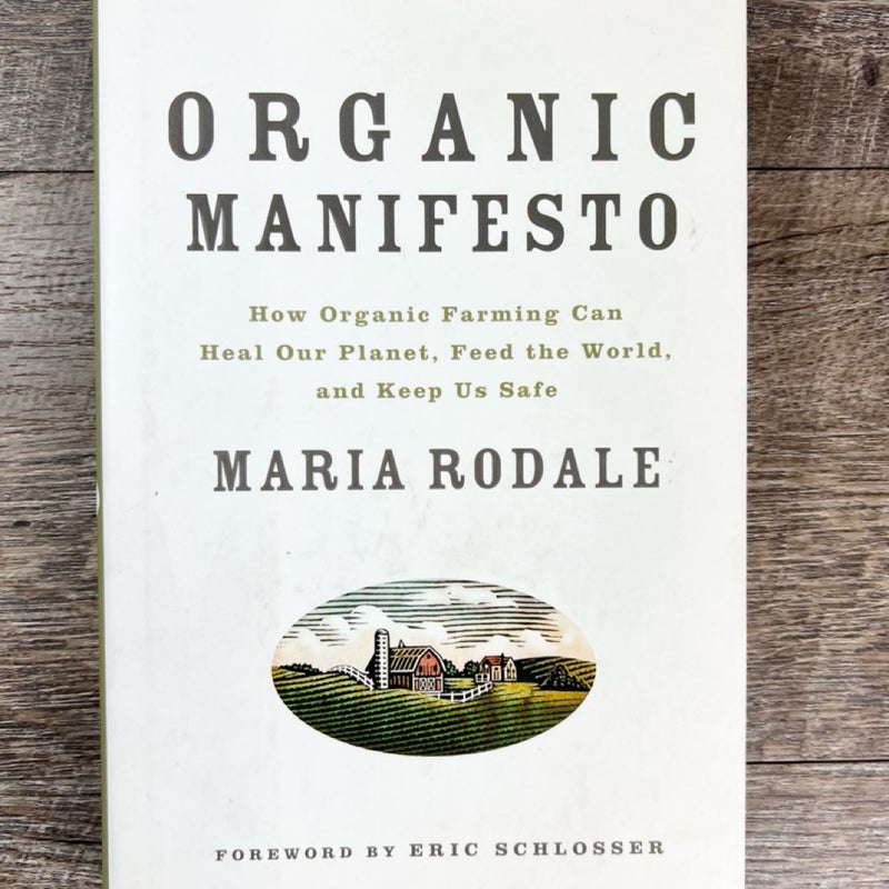 Organic Manifesto