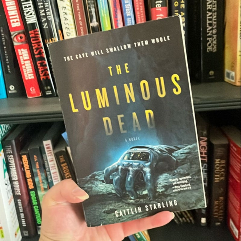 The Luminous Dead