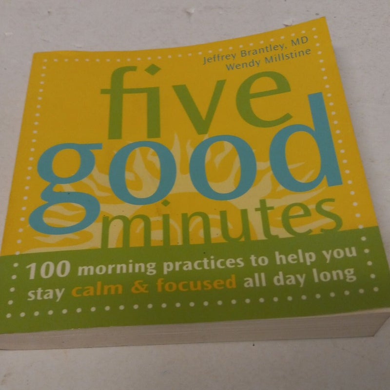 Five Good Minutes