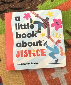 A Little Book about Justice