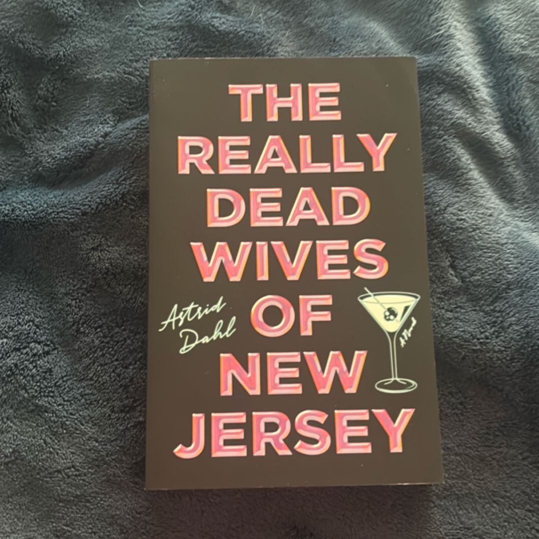 The Really Dead Wives of New Jersey