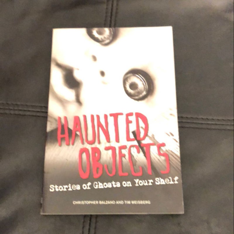 Haunted Objects