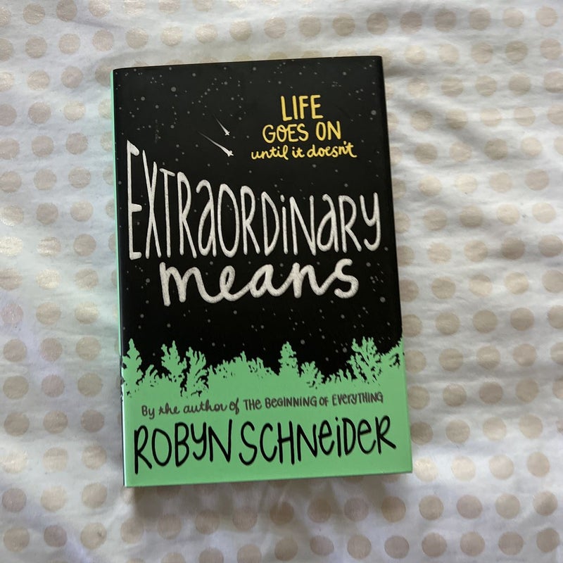 Extraordinary Means