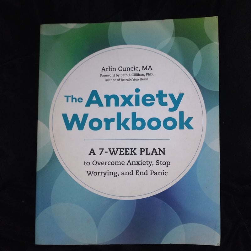 The Anxiety Workbook
