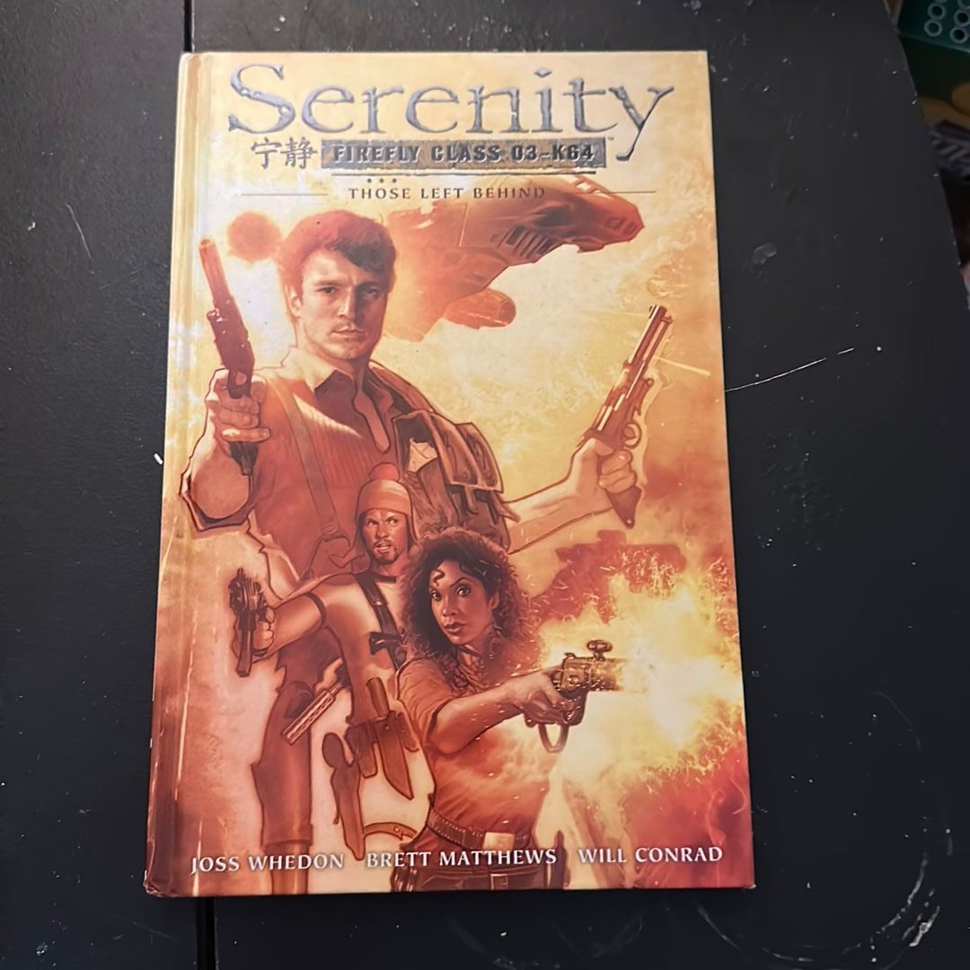 Serenity: Those Left Behind 2nd Edition