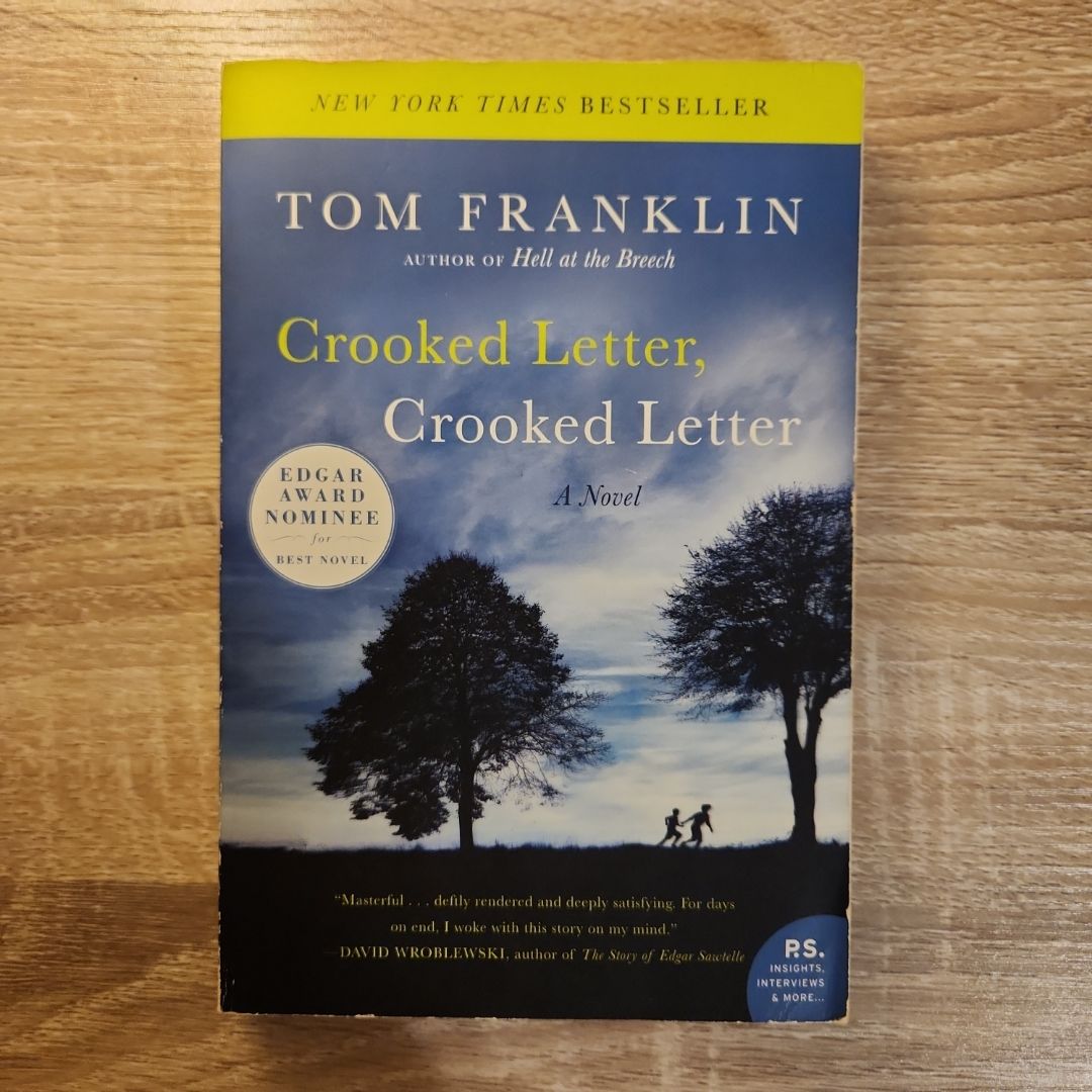 Crooked Letter, Crooked Letter