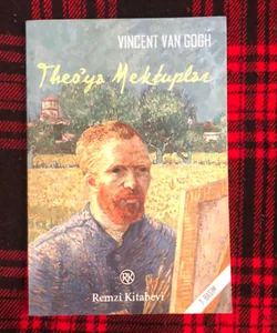 Theo’ya  Mektuar Vincent Van Gogh
