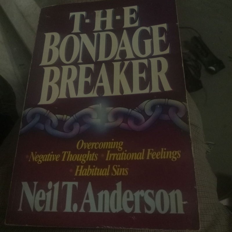 The Bondage Breaker