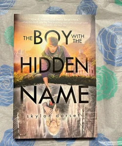 The Boy with the Hidden Name