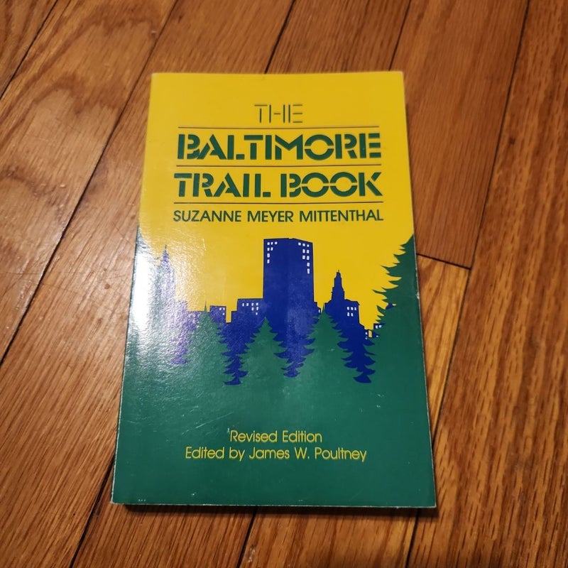 The Baltimore Trail Book