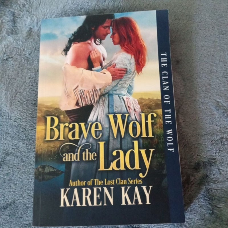 Brave Wolf and the Lady