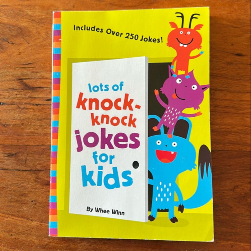 Lots of Knock-Knock Jokes for Kids