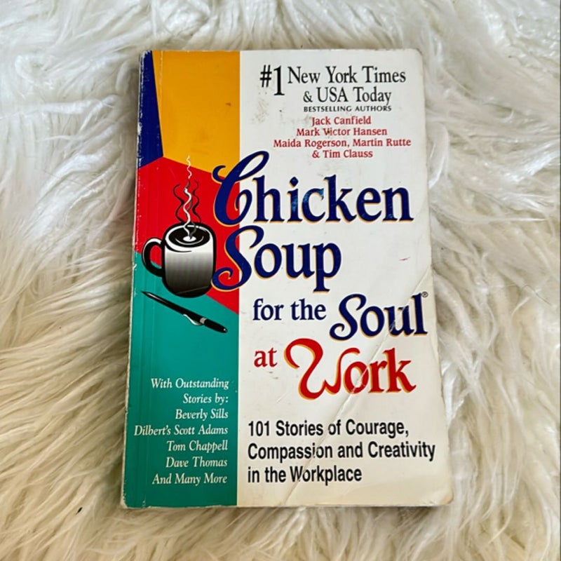 Chicken Soup for the Soul at Work