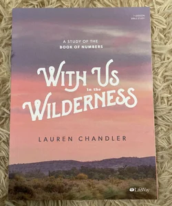 With Us in the Wilderness - Bible Study Book