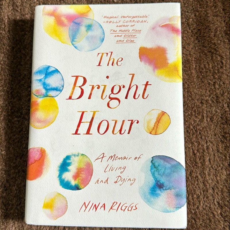 The Bright Hour