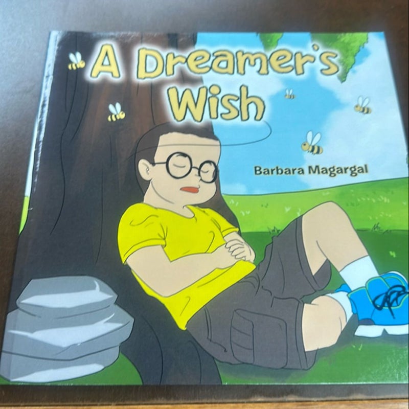A Dreamer's Wish