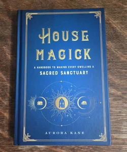 House Magick