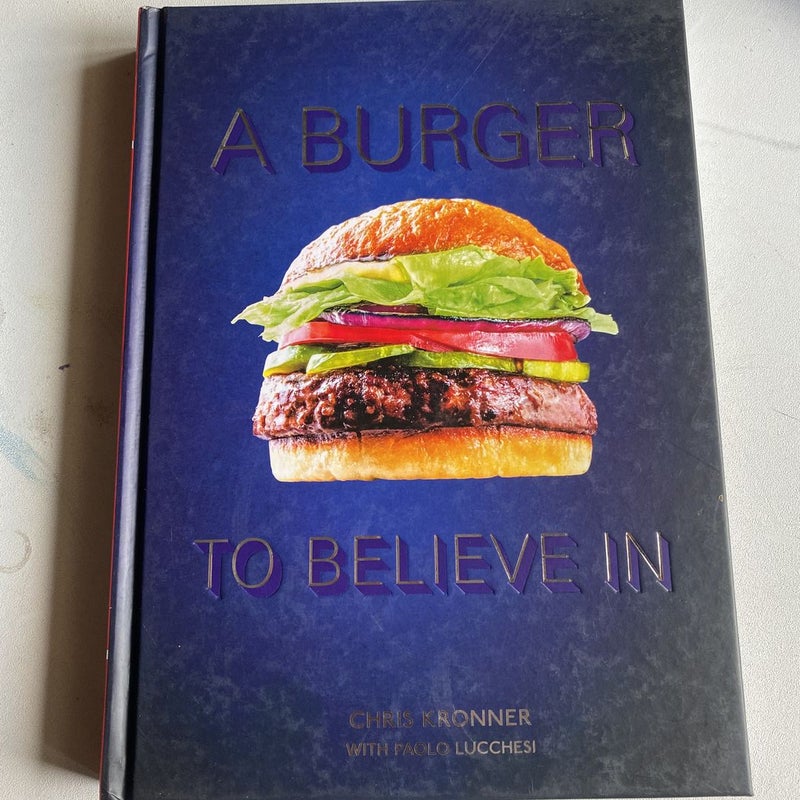 A Burger to Believe In