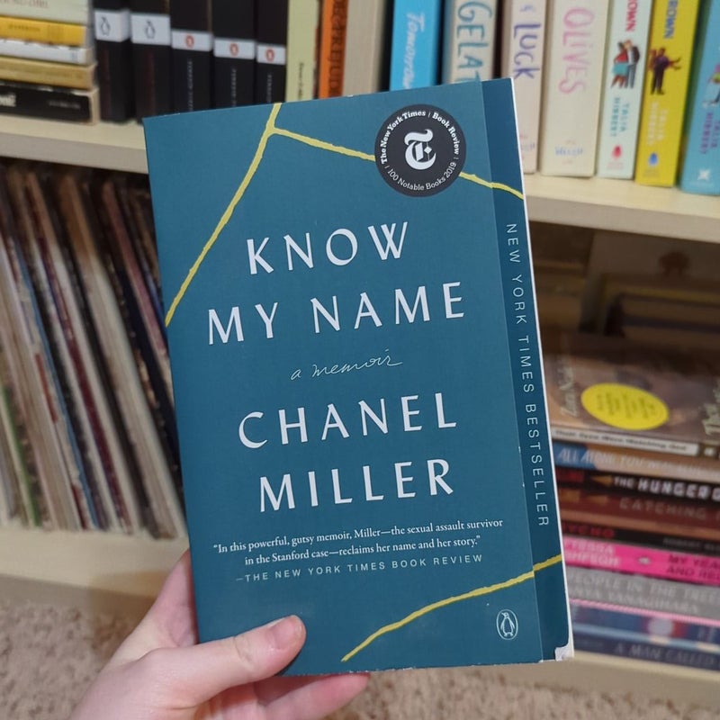 Know My Name by Chanel Miller, Paperback