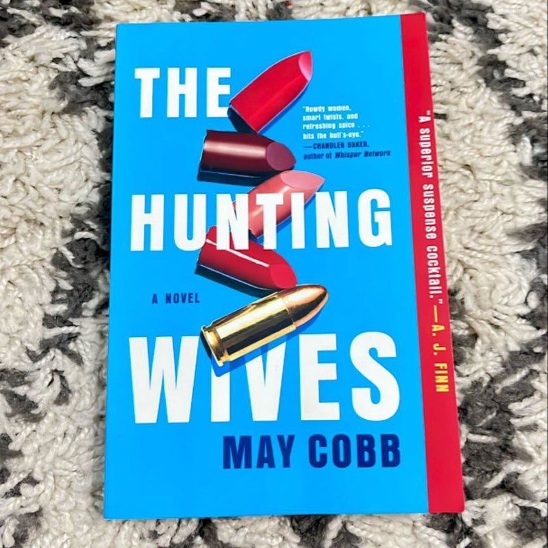 The Hunting Wives