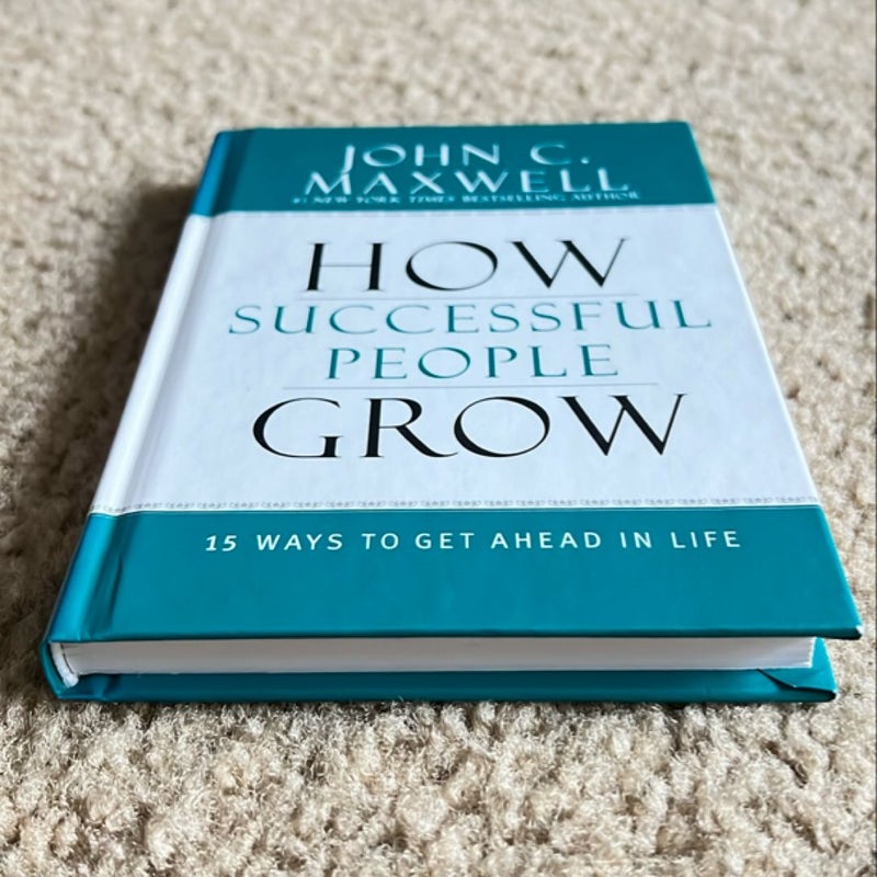 How Successful People Grow