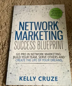 Network Marketing Success Blueprint