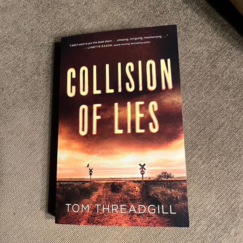 Collision of Lies