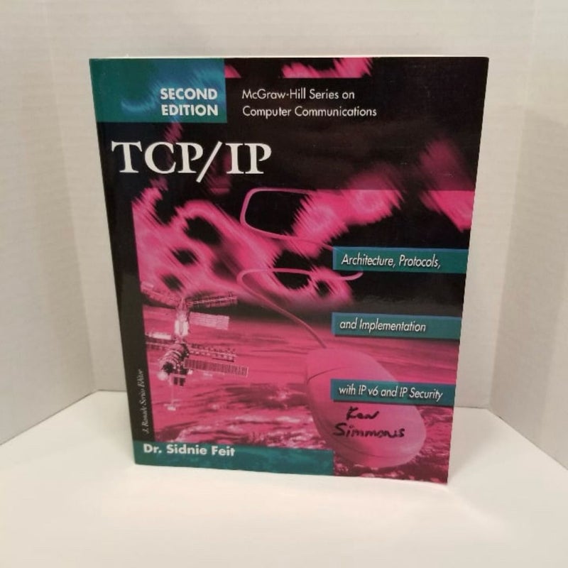 TCP/IP Architecture, Protocols and Implementation with IPv6 and IP Security 1997