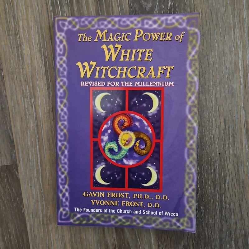 Magic Power of White Witchcraft