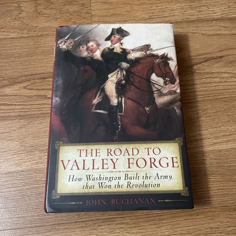 The Road to Valley Forge