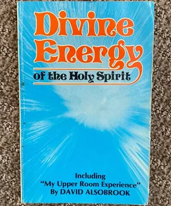 Divine Energy of the Holy Spirit