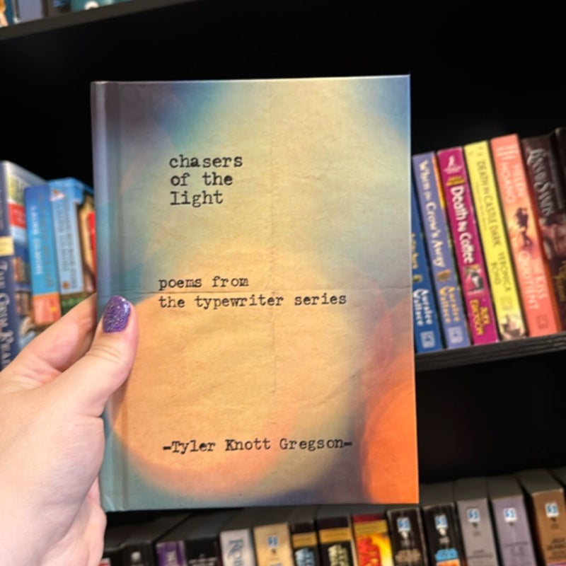 Chasers of the Light