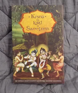 Krsna the Lord of Sweetness