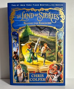 The Land of Stories: Beyond the Kingdoms