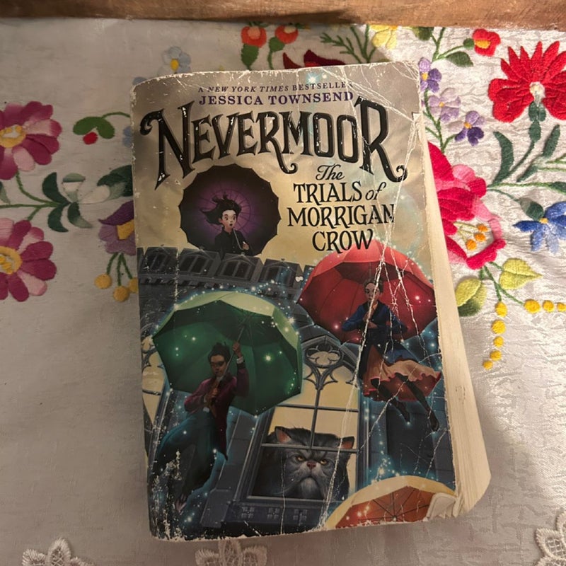 Nevermoor: the Trials of Morrigan Crow