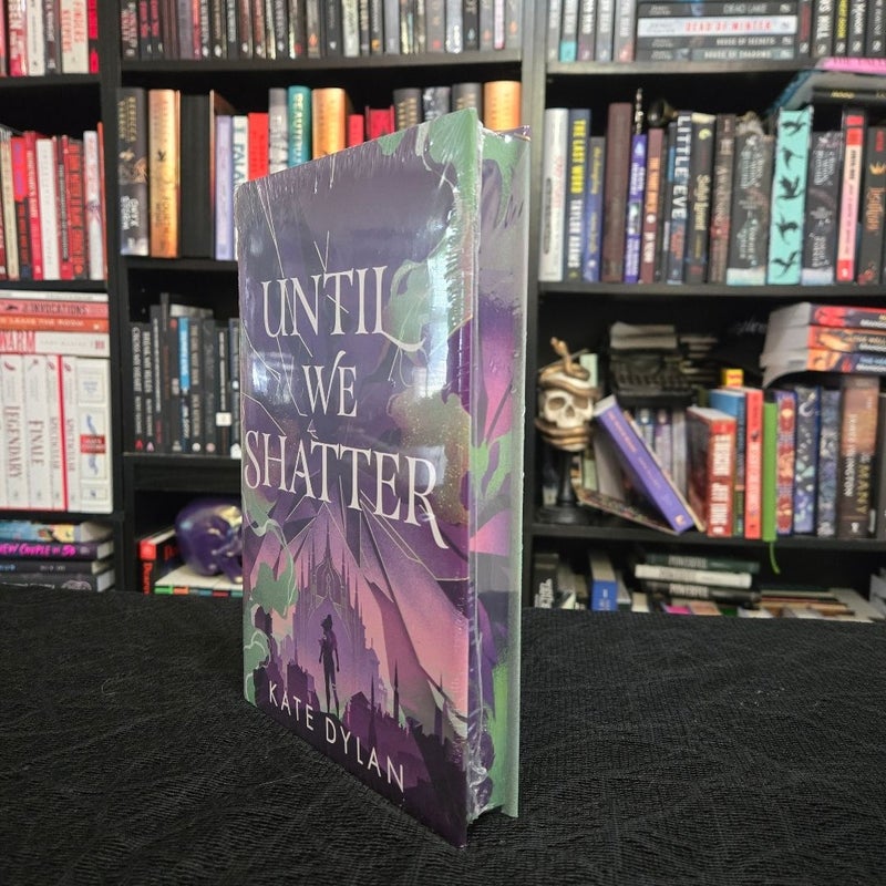 Until we shatter