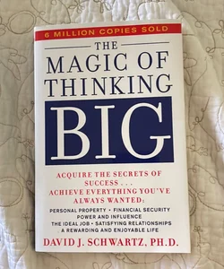 Magic of Thinking Big