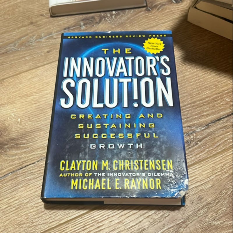 The Innovator's Solution