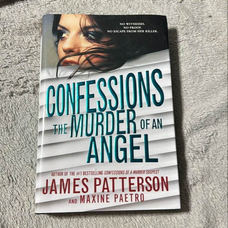 Confessions: the Murder of an Angel