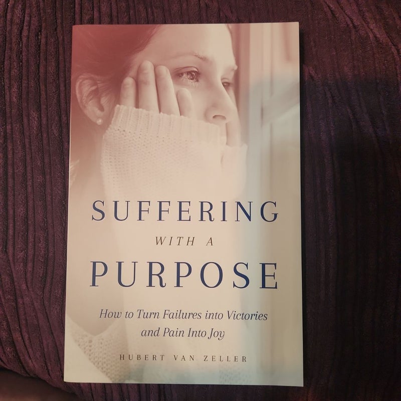 Suffering with a Purpose